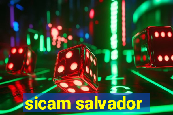 sicam salvador